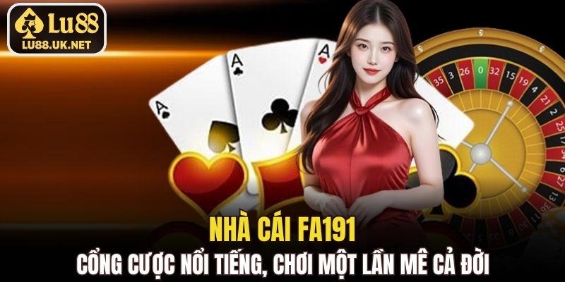 nhà cái FA191